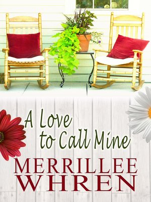 cover image of A Love to Call Mine